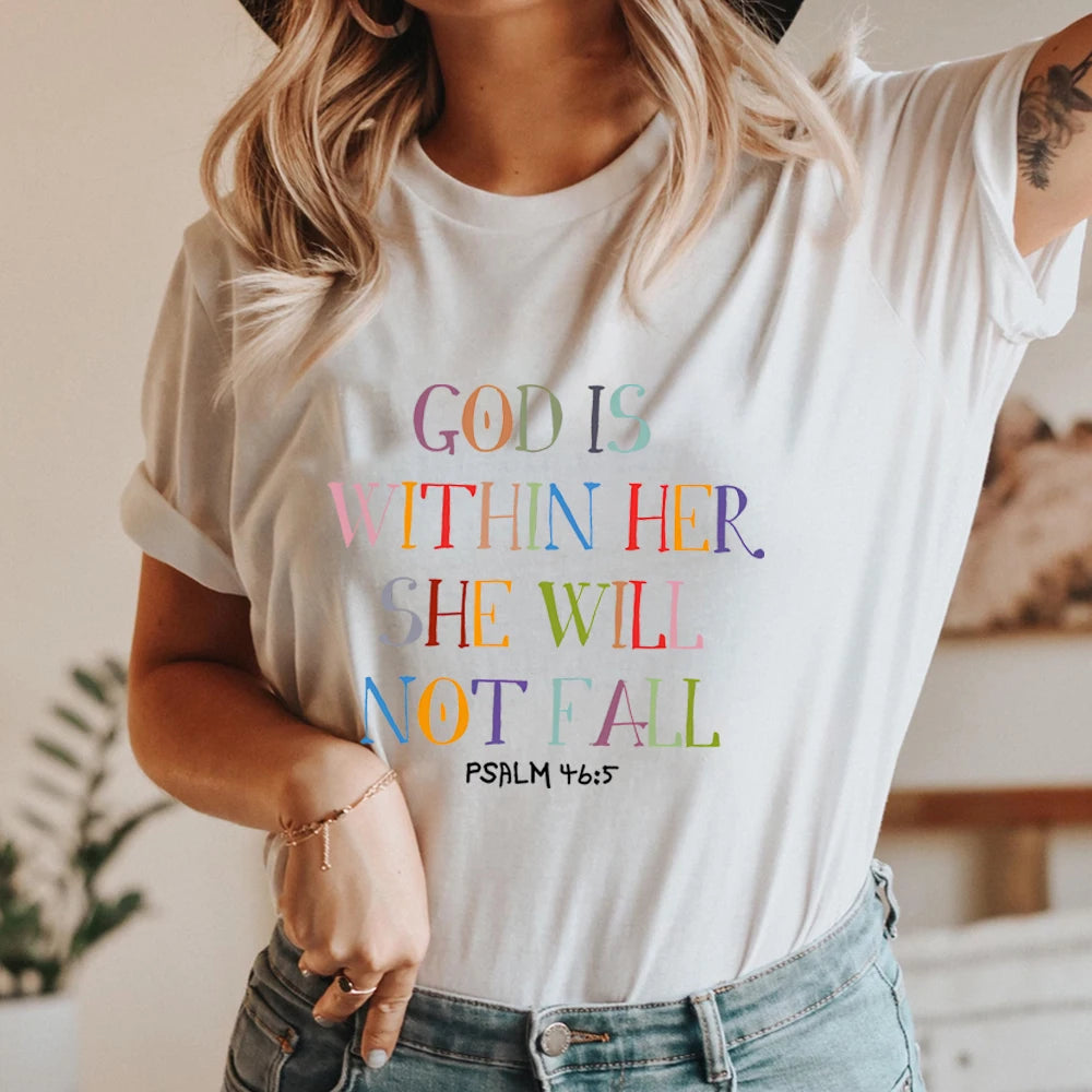 God Is Within Her She Will Not Fall T-shirt Harajuku Christian Shirts Bible Verse Shirt Religious Tee Faith Top Women Clothing