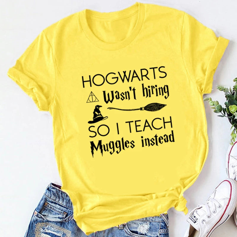 Hogwarts Wasn't Hiring So I Teach Muggles Instead Print Clothing Graphic Women T Shirt Short Sleeve Polyester Women's T Shirt